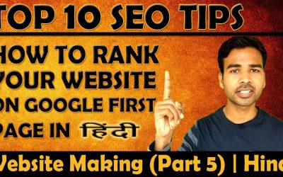 search engine optimization tips – Top 10 Google SEO Tips | Rank your website on top with proof | HINDI | Website Making (Part 5)