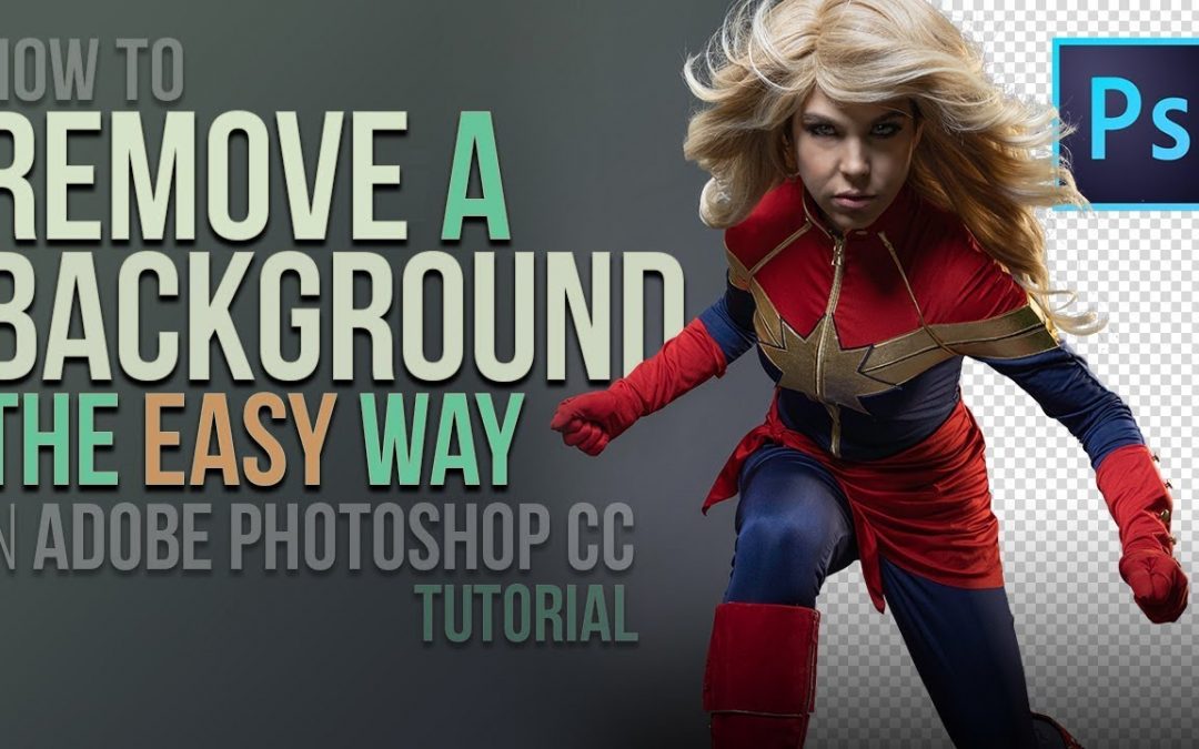 How To Remove  A Background  The Easy Way in Adobe  Photoshop 