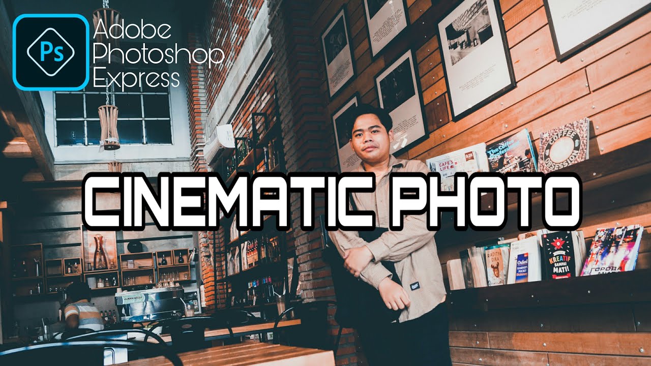 HOW TO MAKE A CINEMATIC PHOTO | Adobe Photoshop Express