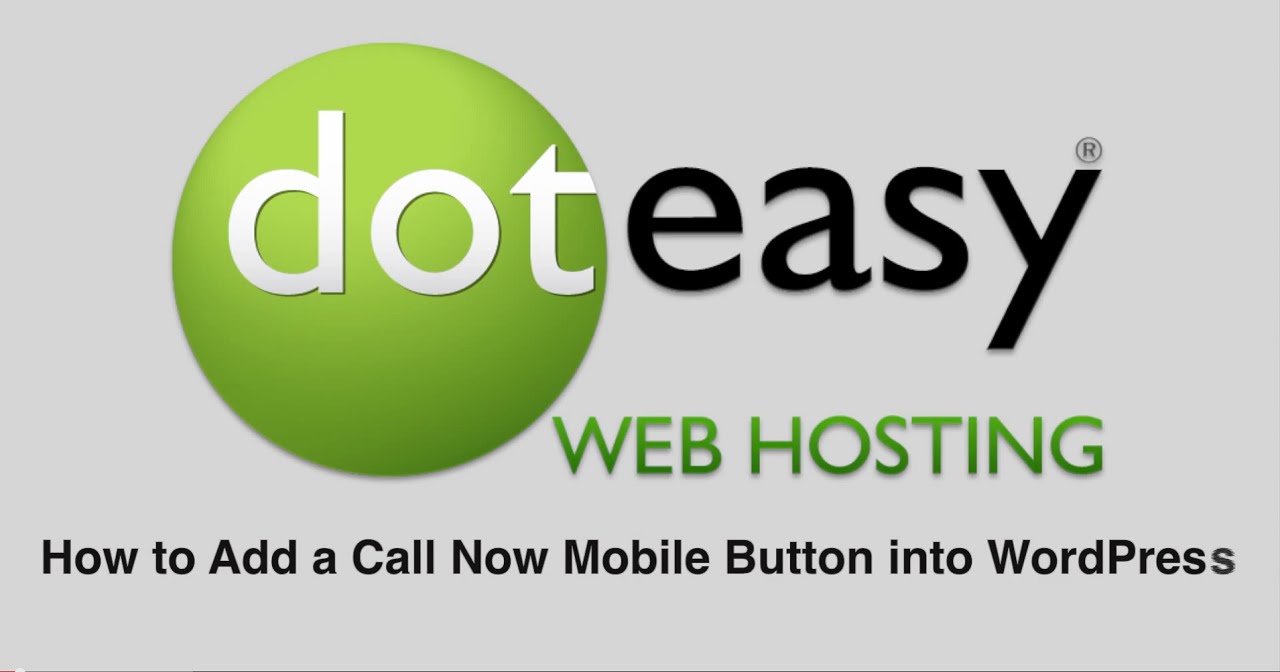 How to Add a Call Now Mobile Button into WordPress Website