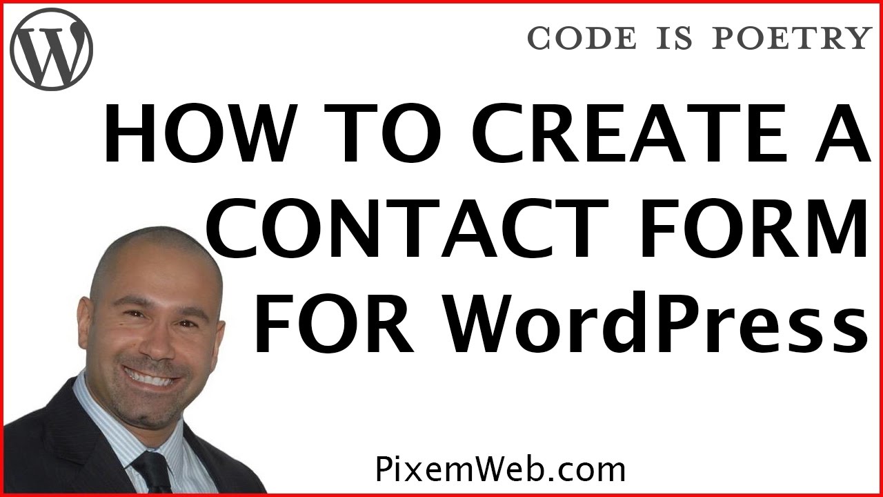  How To Create A Contact Form In WordPress Contact Form 7 Plugin 