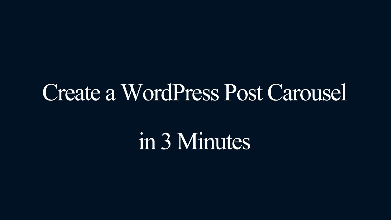 How to create a WordPress post carousel