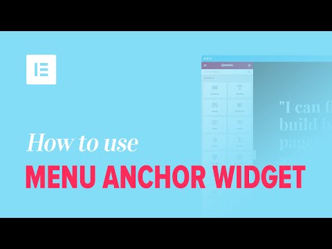 How to use Elementor's Menu Anchor Widget to Create One Page Websites on WordPress