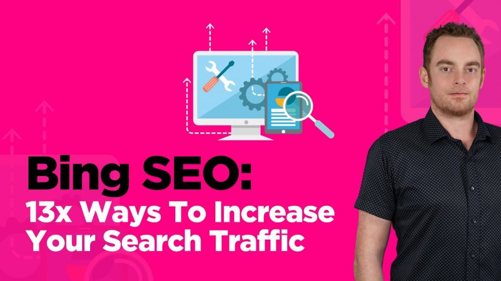 search engine optimization tips – Bing SEO – How To Increase Traffic ...