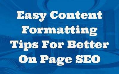 search engine optimization tips – Easy Content Formatting Tips For Better On Page SEO