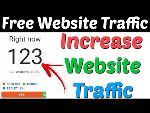 Free Website Traffic 2020 | Free Organic Instant Unlimited Website Traffic | Free Blog Traffic 2020