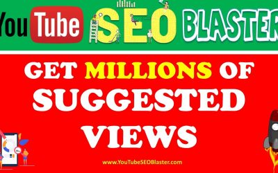 search engine optimization tips – Get your videos millions of suggested views on YouTube | YouTube SEO Blaster