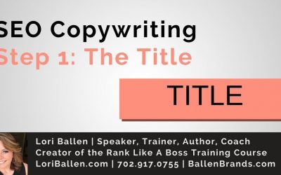 search engine optimization tips – SEO Copywriting Tips | Your Page Title | |On Page SEO | LoriBallen.com 2018 [3:34]