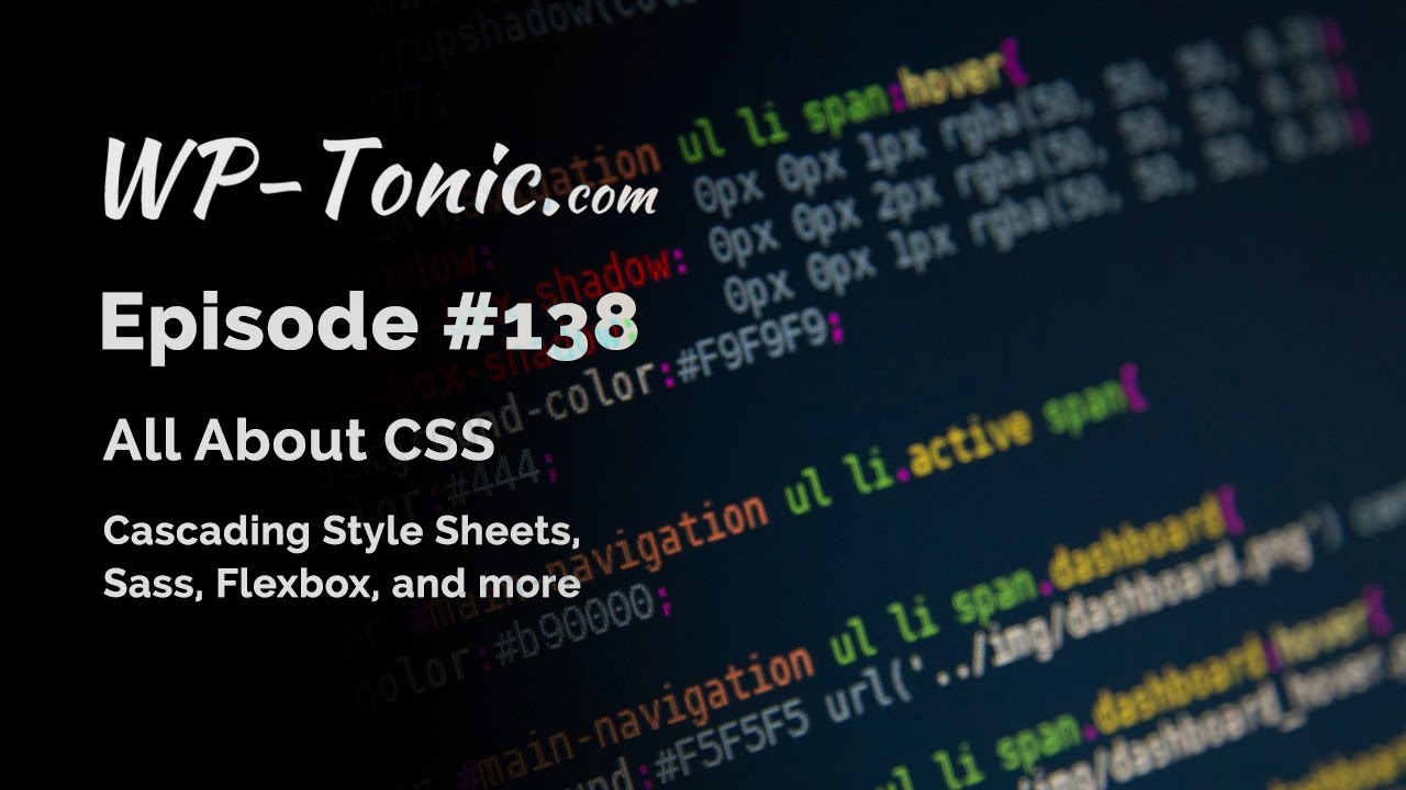 138 WP-Tonic: All About CSS