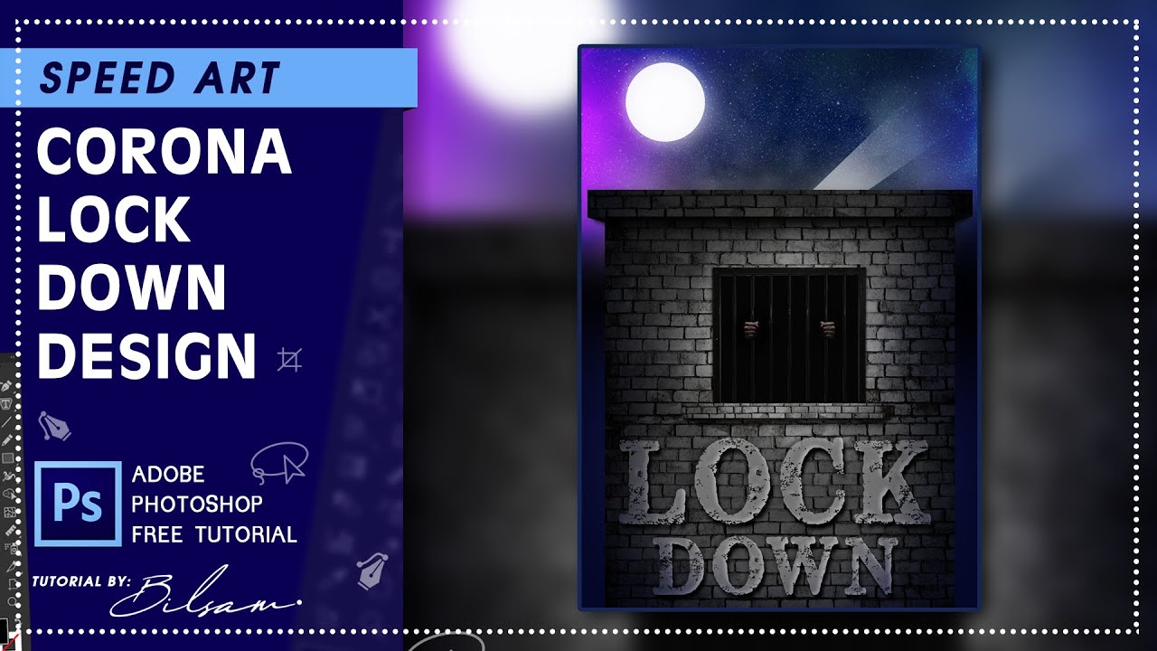 Corona Lock Down Night Poster | [2020 Speed Art in Adobe Photoshop CS6] | By Bilsam