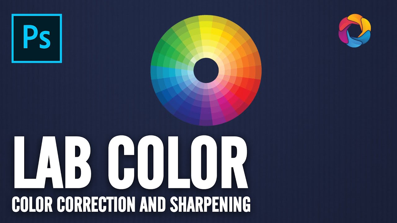 LAB Color correction and Sharpening in Photoshop