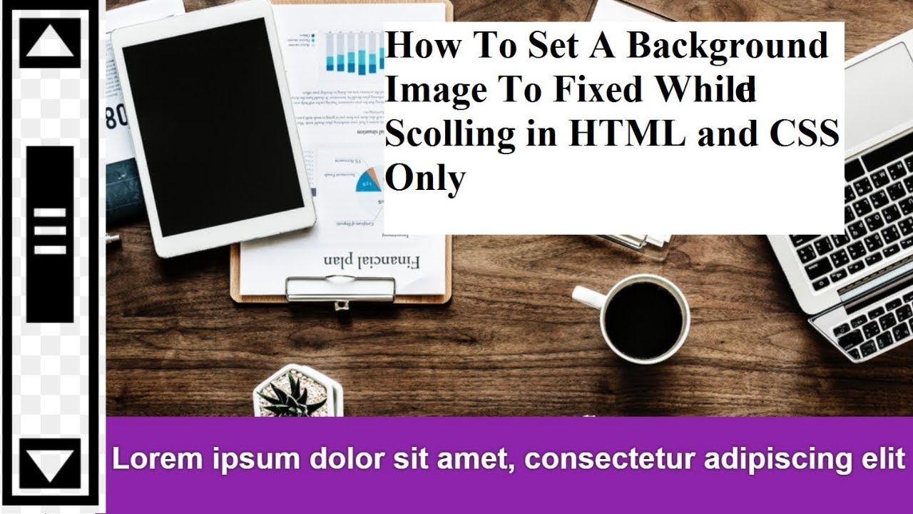 How To Set The Background Image To Fixed in HTML and CSS