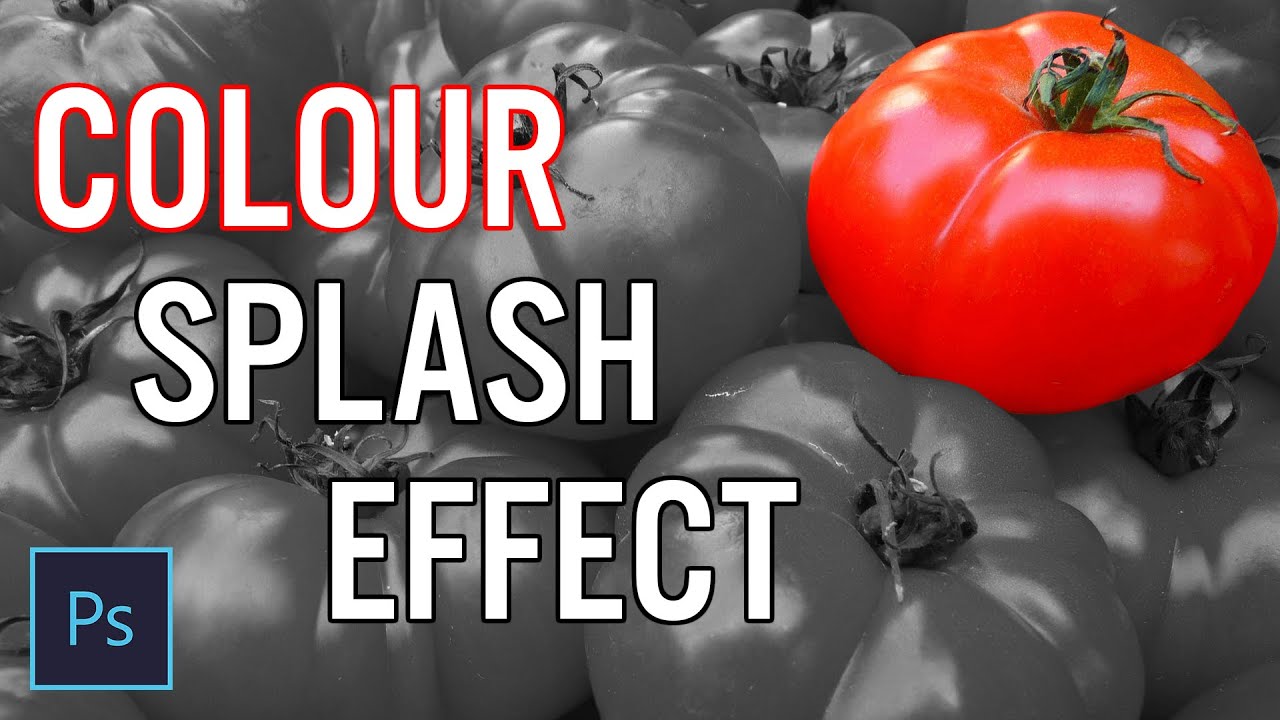 How To Create COLOUR SPLASH Effect (QUICK AND EASY) - Photoshop Tutorial