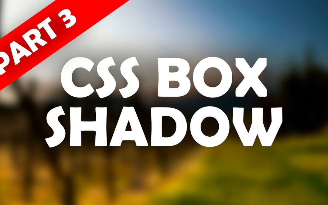 CSS BOX SHADOW | A COMPLETE WORKFLOW | RESPONSIVE WEB DESIGN | BEGINNER ...