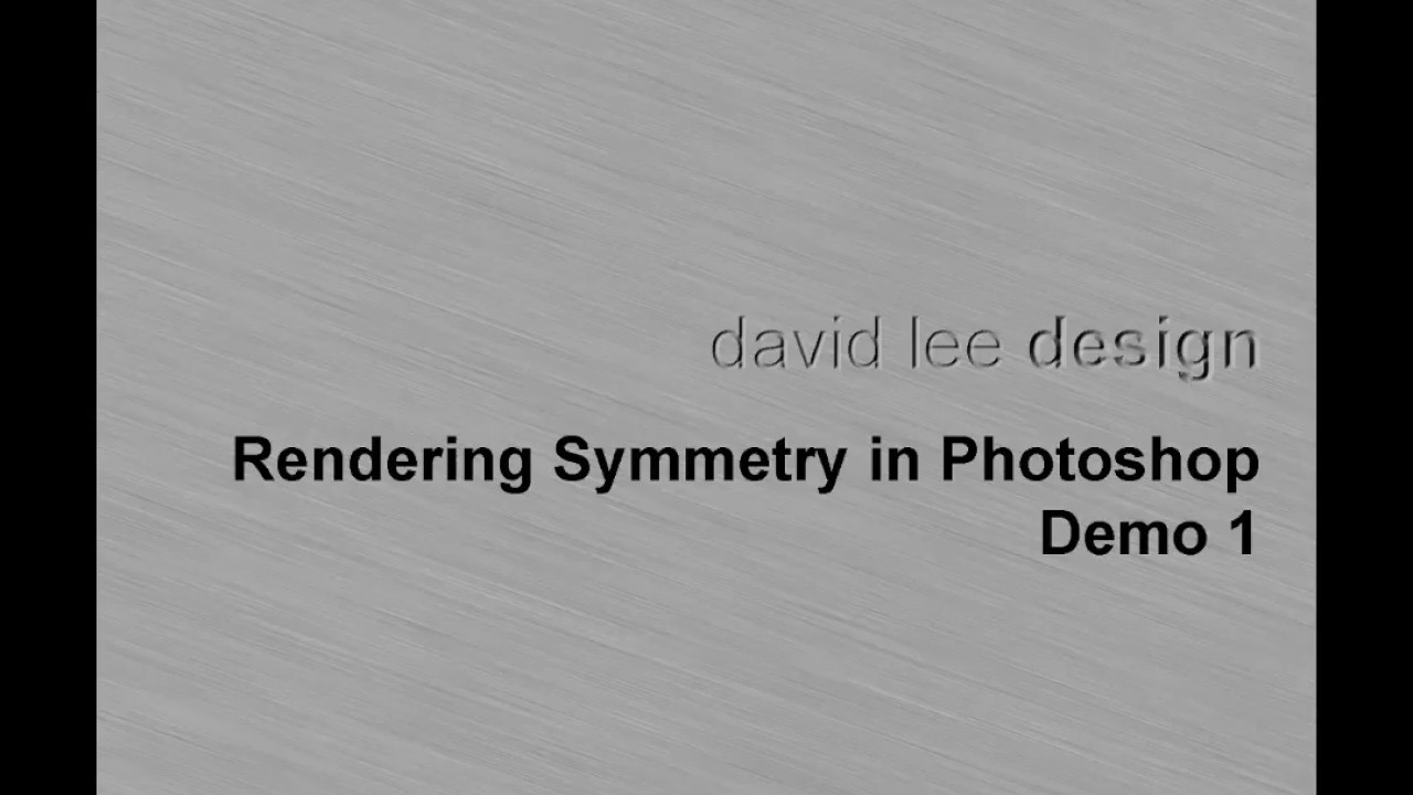 DLD-Rendering Symmetry in Adobe Photoshop-Demo 1