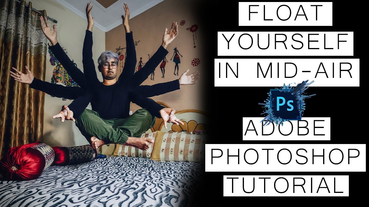 LEVITATION Photography Tutorial in Hindi | Adobe Photoshop Tutorial 2020 in HINDI | KamalPreet