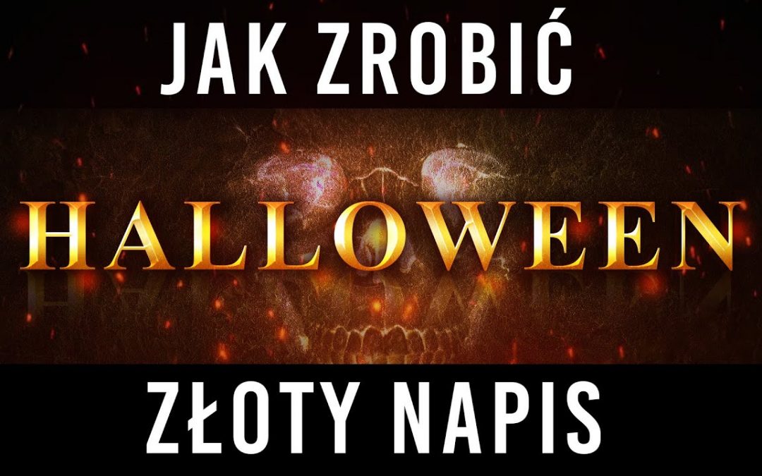 Jak zrobić złoty napis Halloween | Photoshop Tutorial