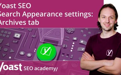 search engine optimization tips – How to configure the Yoast SEO Search Appearance settings: Archives tab | Yoast SEO for WordPress