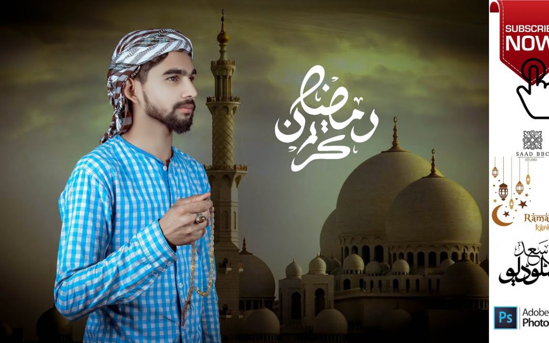 Ramadan Mubarak portrait Editing Free PNG Best photoshop editing tutorials