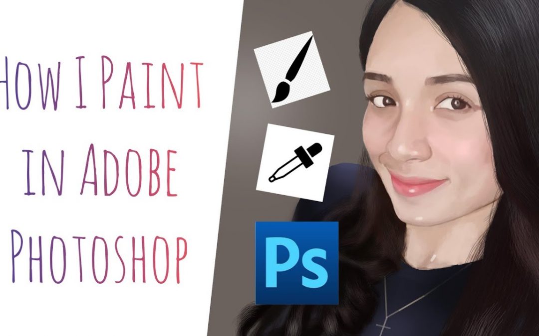 How I Paint in Adobe Photoshop