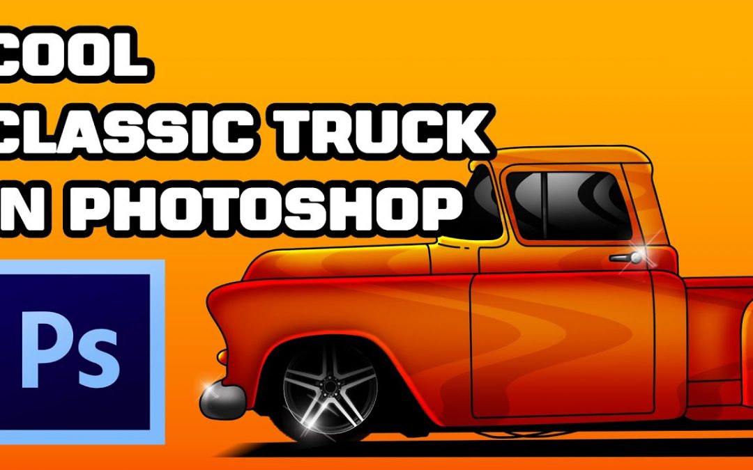 Classic Old Truck Illustration -ADOBE  PHOTOSHOP/ILLUSTRATOR