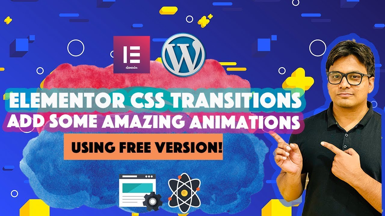 Elementor CSS transitions and animations tutorial: Build your own animations