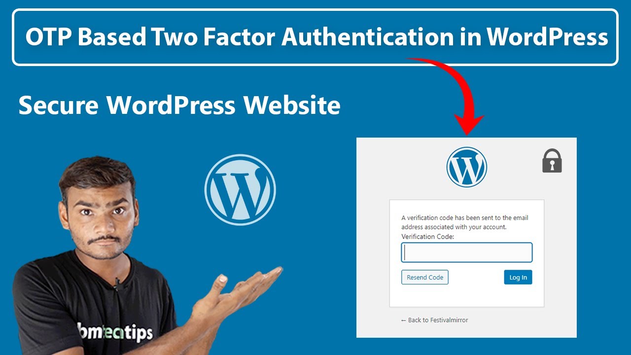 How to Add OTP Based Two Factor Authentication in WordPress for Free 2020