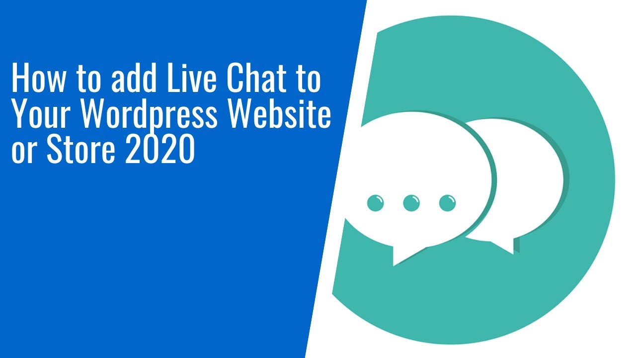 how-to-add-live-chat-to-your-wordpress-website-or-store-2020-anyone-can