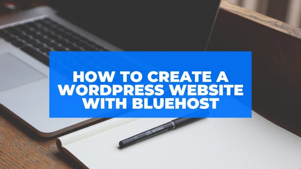 how-to-create-a-wordpress-website-from-scratch-with-bluehost-in-2020