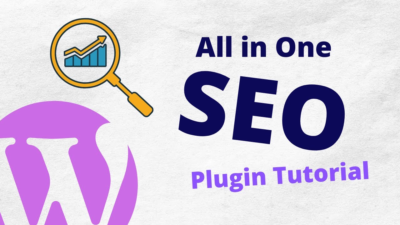 Learn How to use the All in One SEO Tutorial