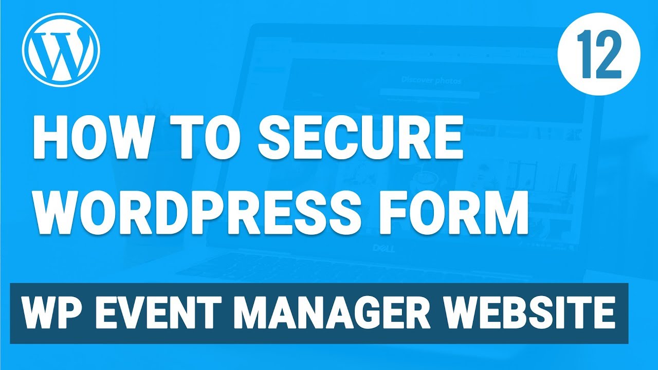 Secure Wordpress  Form using Google Recaptcha in WP Event Manager Website | vishAcademy