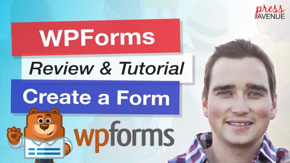 WordPress For Beginners WPForms Review & Tutorial Create a Simple