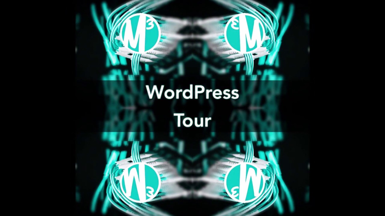 Wordpress Tour : FREE How To Course