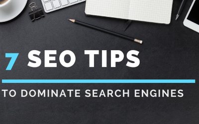 search engine optimization tips – 7 SEO Tips to Dominate Search Engines