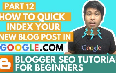 search engine optimization tips – Blogger SEO Tutorial – How to Quick index your New Blog Post in Google Search Engine – Part 12