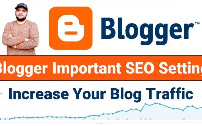 search engine optimization tips – Blogger Seo Setting & Tips for Increase Organic Blog Traffic [Hindi] – Web Technical Tips