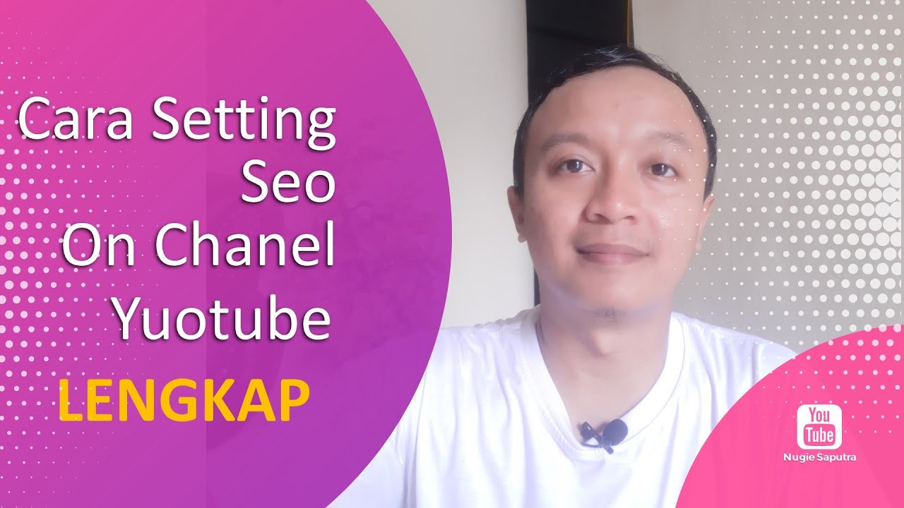 Cara setting Seo On Youtube (Seo On Page) LENGKAP - Agar  Profosional & Mudah Dicari