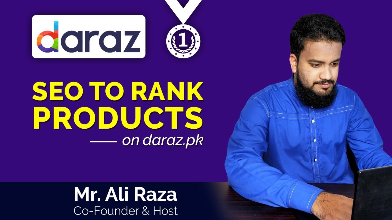 Daraz SEO: How To Do Product SEO For Daraz.pk | Complete Guide (2020)