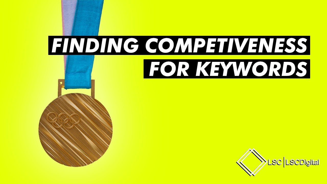 How to Find Competitive Keywords for SEO Writing