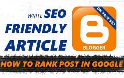 search engine optimization tips – How to Write Perfect Seo Friendly Article On Blogger – Optimized Article Writing Tips [Hindi]