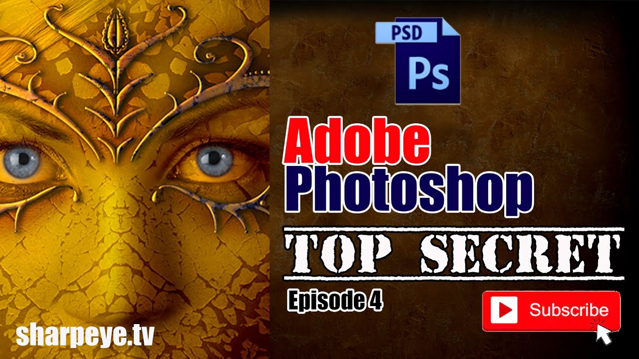 Adobe Photoshop Tutorial (Top Secret) Episode 4