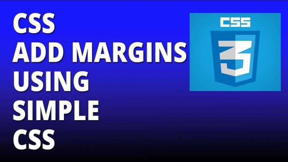 CSS Margins Using Simple CSS – Cascading Style Sheets Tutorial | Dieno ...