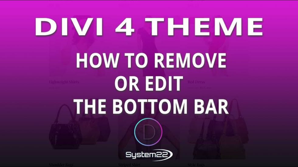 Divi 4 How To Remove Or Edit The Bottom Bar 👍 | Dieno Digital Marketing ...