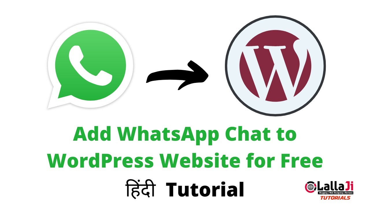 how-to-add-whatsapp-chat-to-wordpress-website-for-free-lallaji