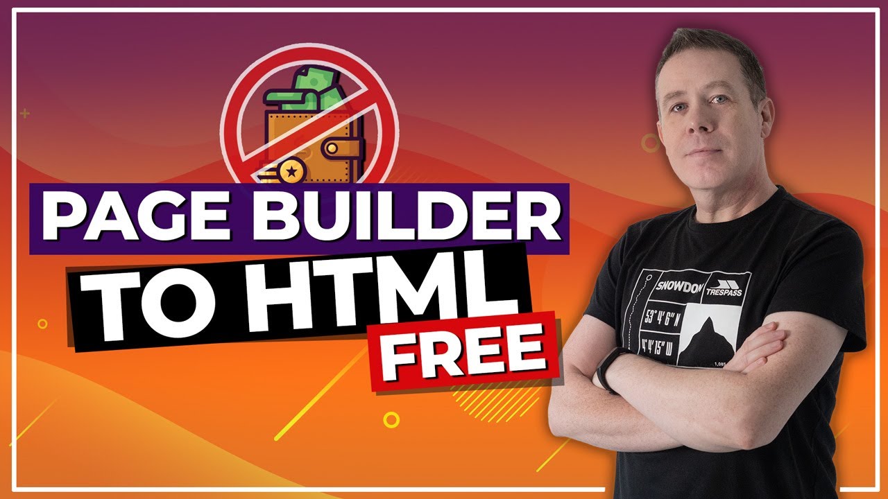 No Money? No Excuse! Page Builder to HTML for FREE