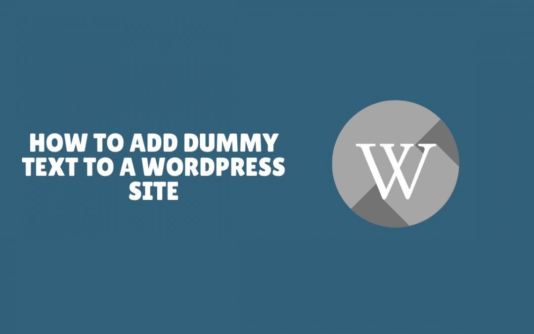 Wordpress For Beginners How To Add Dummy Text To A WordPress Site 