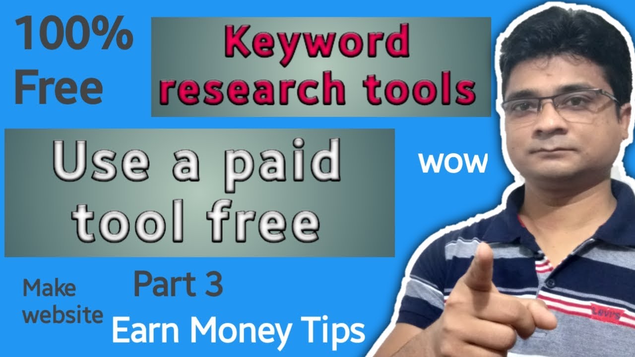 Keyword research free tools from paid | Keyword research tools tips | Website Learn and Earn Part- 3