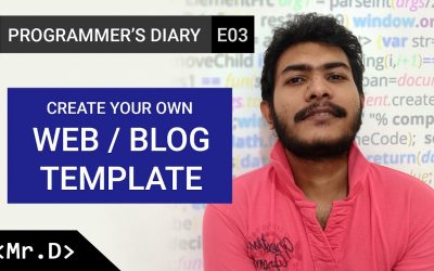 Do It Yourself – Tutorials – Programmer's Diary: E03 (Create Your Own Web / Blog Template)