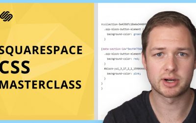 Squarespace CSS Masterclass: Using Scope to Target Specific Elements