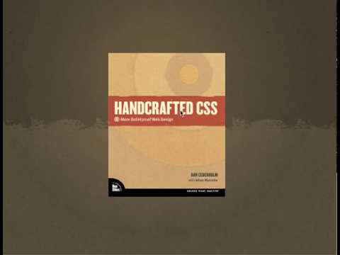 Book Review: Handcrafted CSS by Dan Cederholm